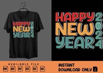 Happy new year 2024 shirt design