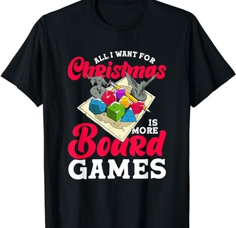 Christmas more boardgames board game board gamer tabletop t-shirt