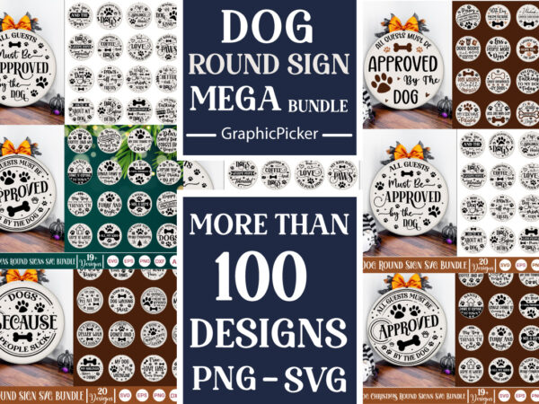 Dog mega bundle, dog t-shirt mega bundle, dog bundle. dog t-shirt big bundle, big bundle, mega bundle,dog welcome sign, dog door signs, ro