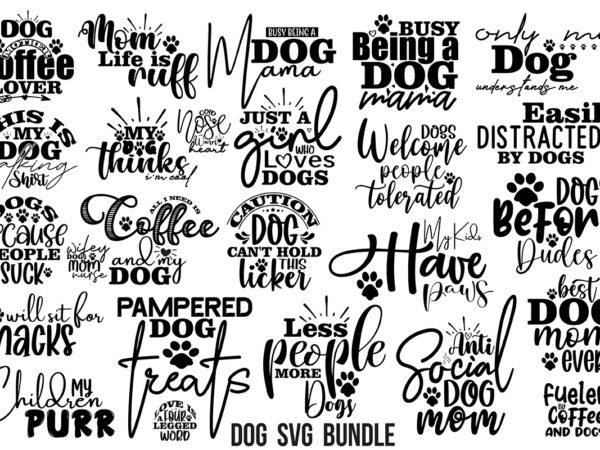 25 dog svg bundle, dog svg design bundle, dog paw