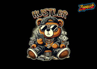 Hustler big boss teddy bear - vector art t-shirt design png, eps, ai, dxf, svg