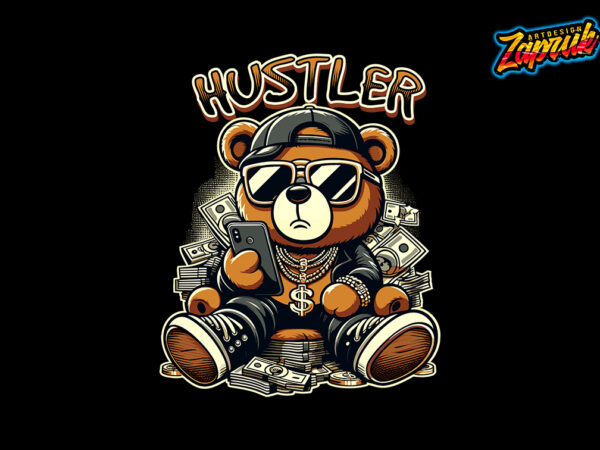 Hustler big boss teddy bear – vector art t-shirt design png, eps, ai, dxf, svg