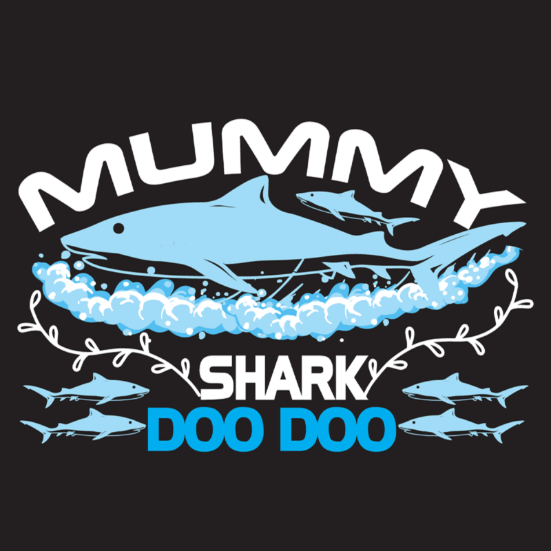 Mummy Shark doo