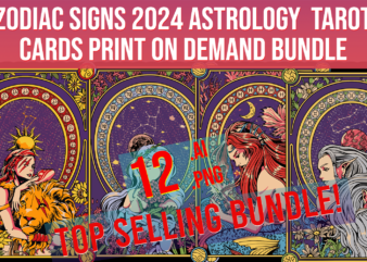 Zodiac Signs 2024 Designs Astrology Tarot Card Print on Demand Bundle Top Seller