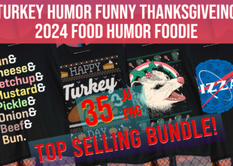 thanksgiving 2024 Modern Top Trending Turkey Funny Humor Food Design