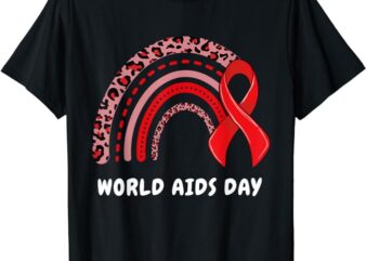 we wear red ribbon for World AIDS Day Awareness rainbow T-Shirt