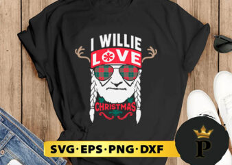 willie nelson I willie love christmas SVG, Merry Christmas SVG, Xmas SVG PNG DXF EPS t shirt design for sale