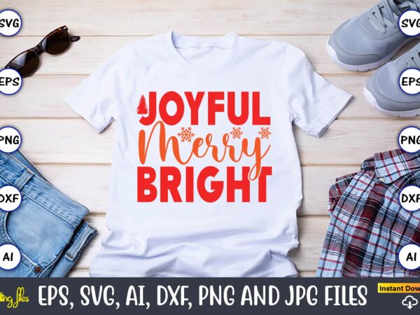 Joyful merry bright,christmas,ugly sweater design,ugly sweater design christmas, christmas svg, christmas sweater, christmas design, christm