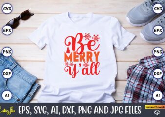 Be Merry Y’all,Christmas,Ugly Sweater design,Ugly Sweater design Christmas, Christmas svg, Christmas Sweater, Christmas design, Christmas Ug