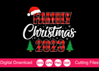 Family Christmas 2023 Svg, Christmas Buffalo Plaid Svg Shirt, Christmas Crew Svg, Family Christmas Svg, Christmas Matching Family Shirts