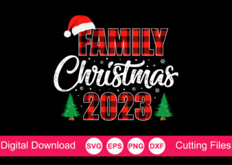 Family christmas 2023 svg, christmas buffalo plaid svg shirt, christmas crew svg, family christmas svg, christmas matching family shirts