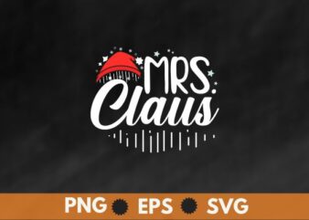 Mrs Claus Couples Matching Christmas Santa T-Shirt design vector, claus, christmas, santa, mr, mrs, couples, matching, shirt