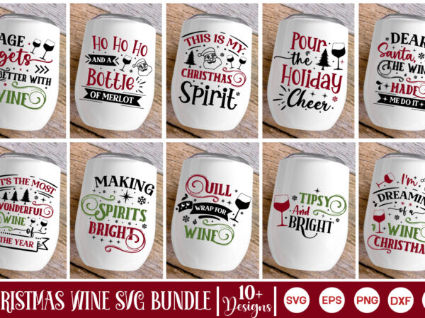 Christmas wine svg bundle, christmas wine svg design, christmas svg design, christmas wine svg bundle, quotes svg, wine svg, wine svg bundl