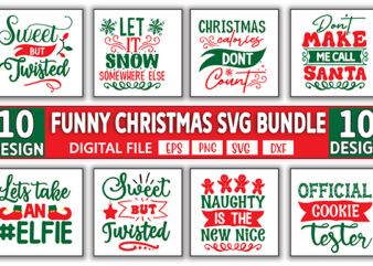 funny Christmas Bundle, Christmas svg Bundle, Christmas saying svg, Christmas clip art, cricut, silhouette cut file, Christmas svg Bundle t shirt graphic design