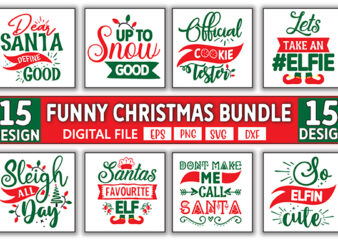 funny Christmas Bundle, Christmas svg Bundle, Christmas saying svg, Christmas clip art, cricut, silhouette cut file, Christmas svg Bundle