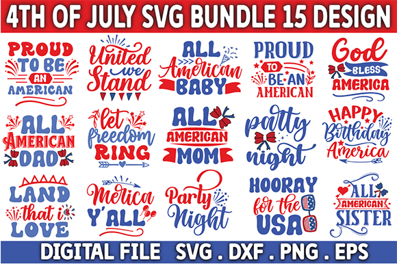 4th of july svg bundle, july 4th svg, fourth of july svg, america svg, usa flag svg, independence day shirt, svg, dxf, eps, jpg, png files