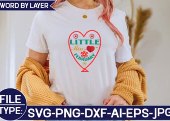 Little Miss February SVG Cut File t shirt vector graphic