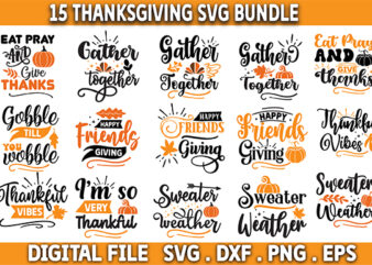 Thanksgiving svg bundle, Thankgiving svg, Thanksgiving shirt svg, Thankful Svg, Give Thanks svg, Svg files for cricut, New Mega SVG Bundle