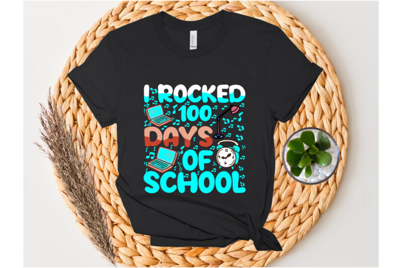 i rocked 100 days of school SVG Design . i rocked 100 days of school T-shirt Design . i rocked 100 days of school Vector Design . i rocked