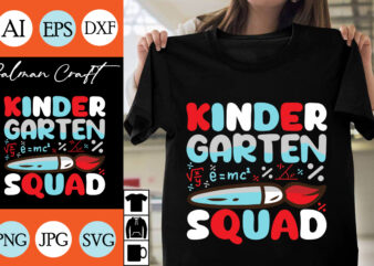 kinder garten squad SVG Cut File , kinder garten squad T-shirt Design , kinder garten squad Vector Design .