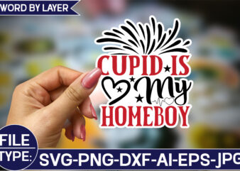 Cupid is My Homeboy Sticker SVG Design