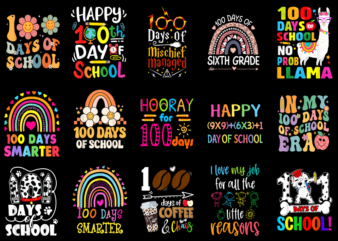 15 100 Days of School Shirt Designs Bundle For Commercial Use Part 1, 100 Days of School T-shirt, 100 Days of School png file, 100 Days of S