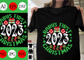 babys first christmas 2023 SVG Cut File , babys first christmas T-shirt Design , babys first christmas Vector Vector Design ,Christmas .