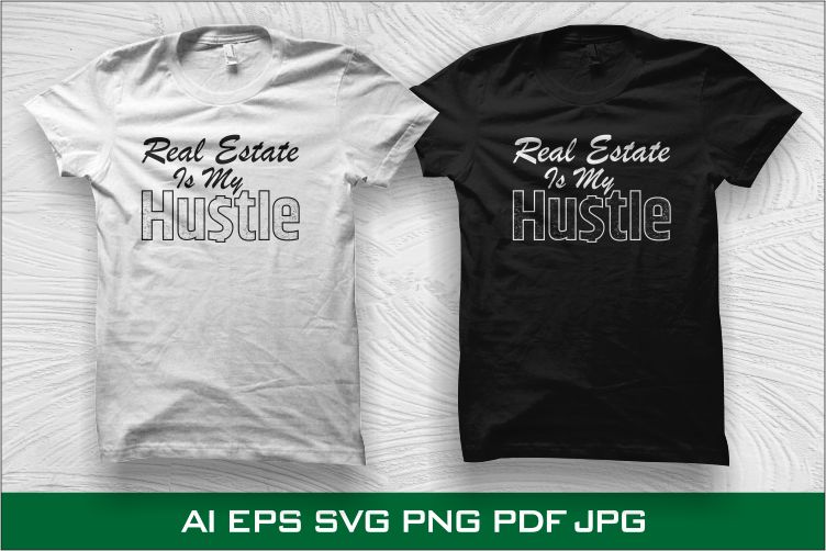 90% OFF Hustle T shirt design, 100% Vector (AI, EPS, SVG, PDF, SVG, PNG), Hustle Bundle T shirt Design sale for commercial use.