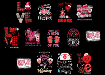 13 Nurse Valentine Shirt Designs Bundle For Commercial Use Part 10, Nurse Valentine T-shirt, Nurse Valentine png file, Nurse Valentine digit