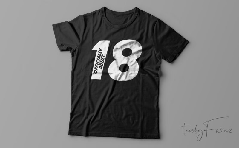 18 Officially Adult Essential T-Shirt Design For Sale