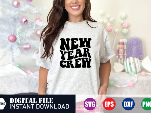 New year crew wave design, new year crew, new year crew t-shirt design, est t-shirt design, new t-shirt, festive season, happy holidays, svg