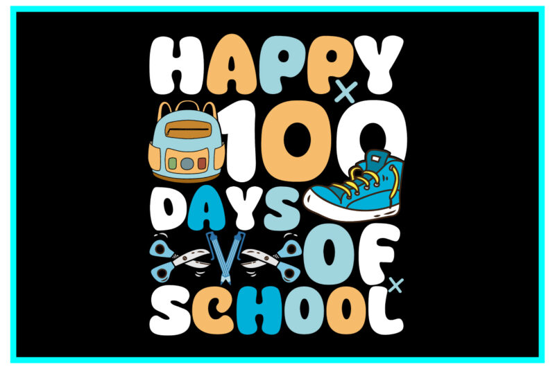 Happy 100 days of school SVG Design .Happy 100 days of school T-shirt Design . Happy 100 days of school Vector Design . Happy 100 days of