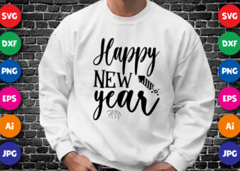 Happy new year Shirt design print template