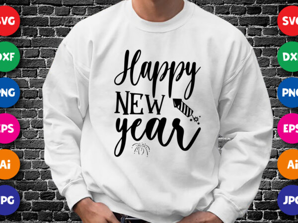 Happy new year shirt design print template