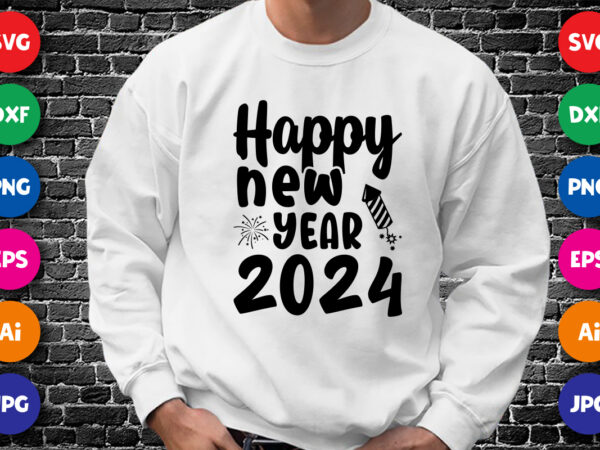 Happy new year 2024 shirt design print template