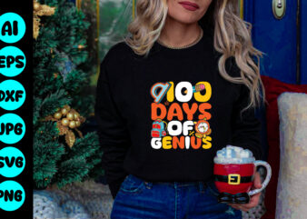 100 days of genius SVG Cut File, 100 days of genius T-shirt Design , 100 days of genius Vector Design .