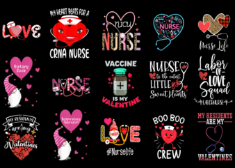 15 Nurse Valentine Shirt Designs Bundle For Commercial Use Part 2, Nurse Valentine T-shirt, Nurse Valentine png file, Nurse Valentine digita