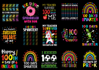 15 100 Days of School Shirt Designs Bundle For Commercial Use Part 9, 100 Days of School T-shirt, 100 Days of School png file, 100 Days of S