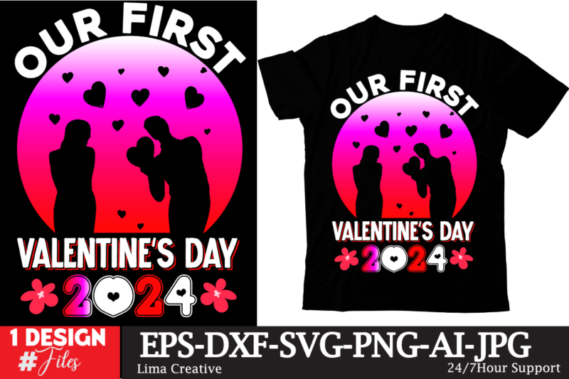 Our First Valentine’s Day 2024 T-shirt Design,Valentine’s Day T-shirt Design