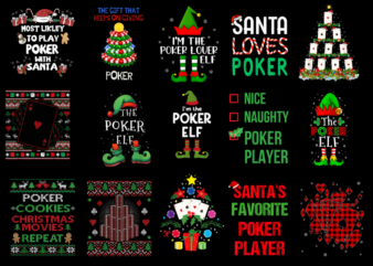 15 Poker Christmas Shirt Designs Bundle For Commercial Use Part 2 AMZ, Poker Christmas T-shirt, Poker Christmas png file, Poker Christmas di