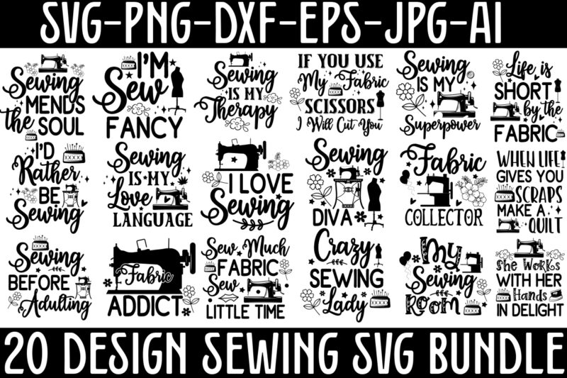 Sewing SVG Bundle, Sewing SVG Designs,Sewing Svg Sewing Png Sewing Bundle Sewing Designs Sewing Cricut Peace Love Sewing Svg Sewing Design S