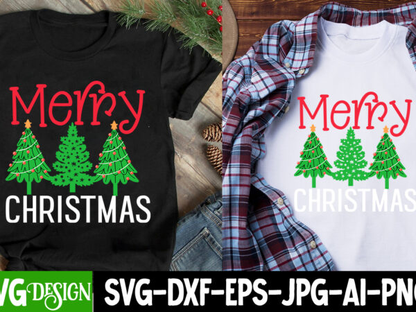 Merry christmas t-shirt design, merry christmas svg cut file, christmas t-shirt design funny christmas svg bundle, christmas sign svg , merr