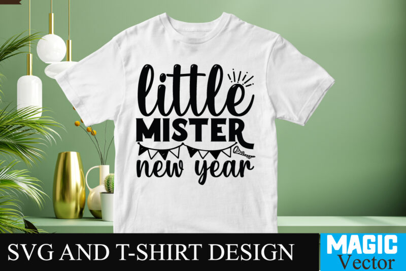 Little mister new year SVG Cut File