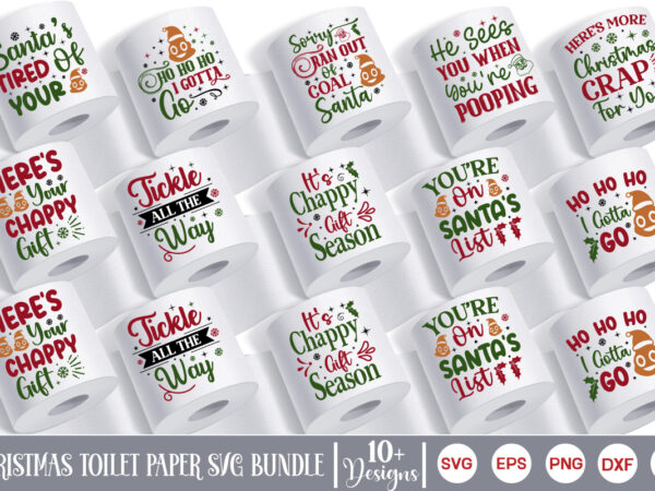 Christmas toilet paper svg bundle, christmas toilet paper t-shirt bundle,christmas toilet paper svg design, christmas gag gift svg, toilet p