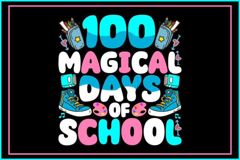 100 magical days of school SVG Design . 100 magical days of school T-shirt Design . 100 magical days of school Vector Design .100 magical