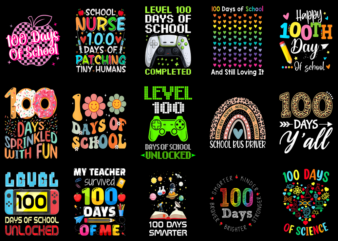 15 100 Days of School Shirt Designs Bundle For Commercial Use Part 3, 100 Days of School T-shirt, 100 Days of School png file, 100 Days of S