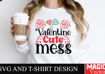 Valentine Cute mess SVG Cut File