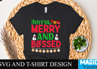 Joyful Merry And Blessed SVG Cut File