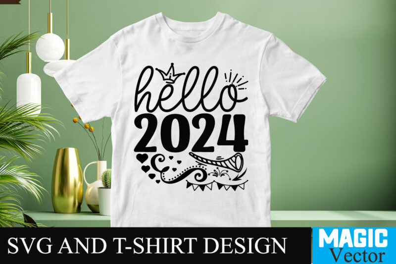 Hello 2024 SVG Cut File