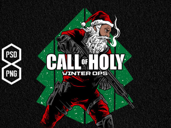 Call of holy t shirt vector file